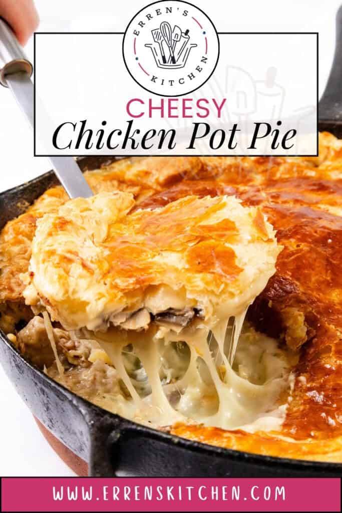 A slice of cheesy chicken and mushroom pie is being lifted from a cast iron skillet, showcasing a golden, flaky crust and gooey melted cheese. The skillet is set against a white background with a website banner on top and a URL at the bottom.