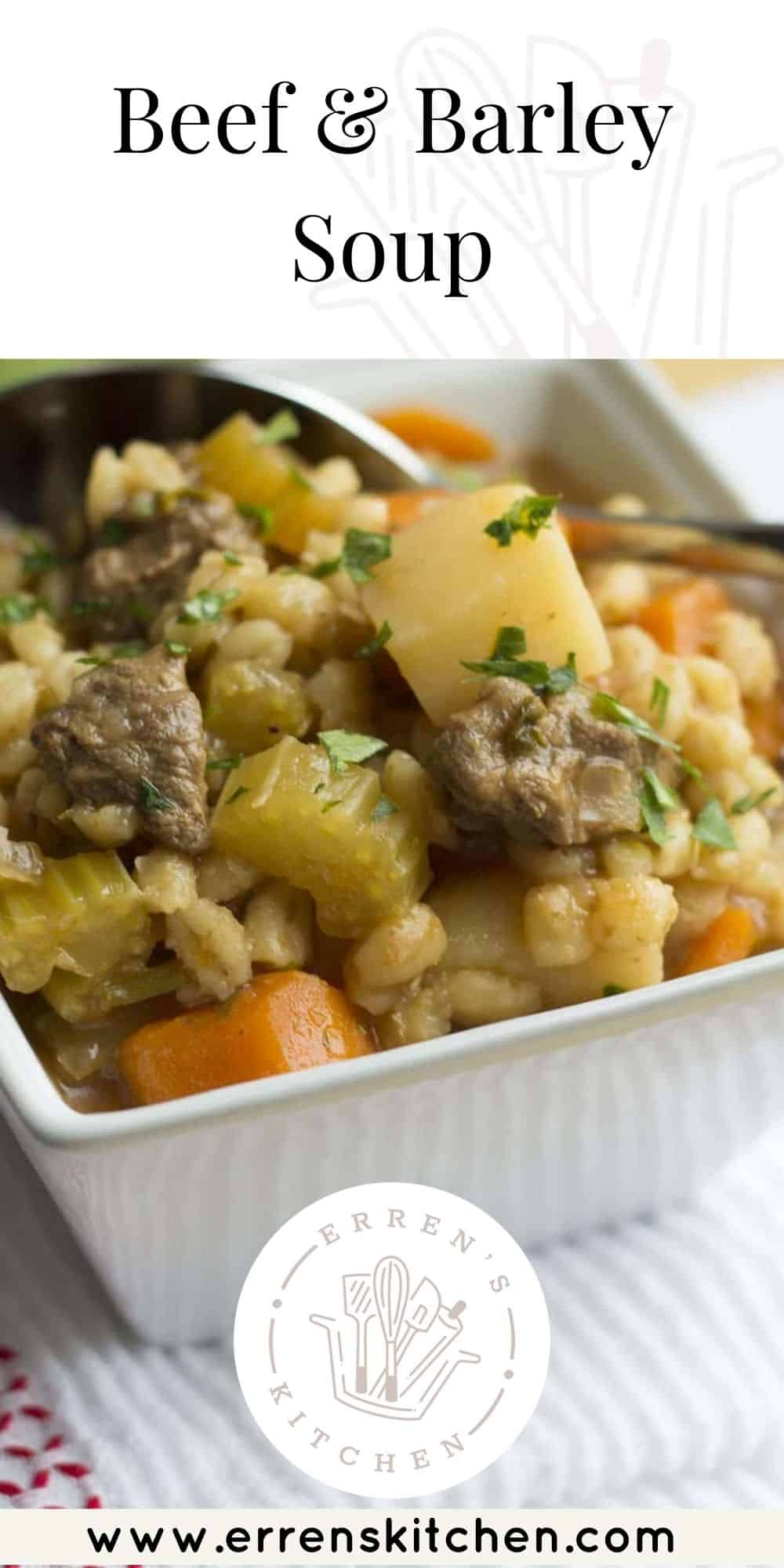 Beef & Barley Soup: Erren's Kitchen