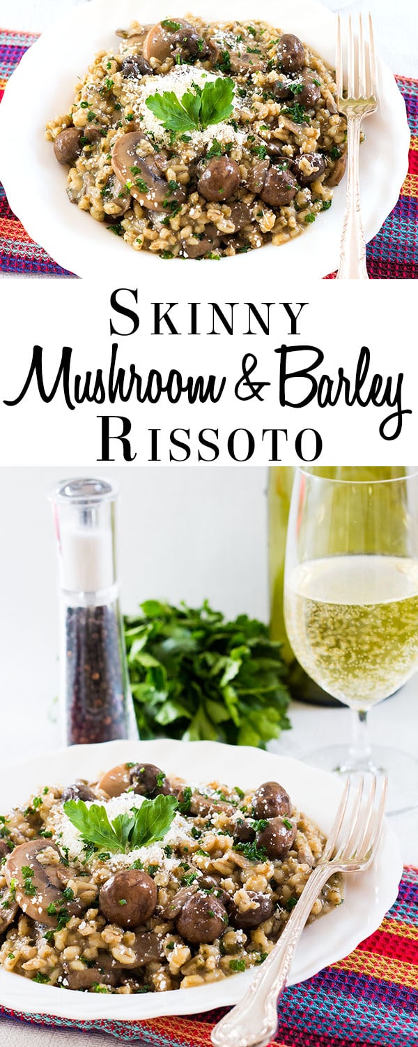 Skinny Mushroom & Barley Rissoto - Erren's Kitchen