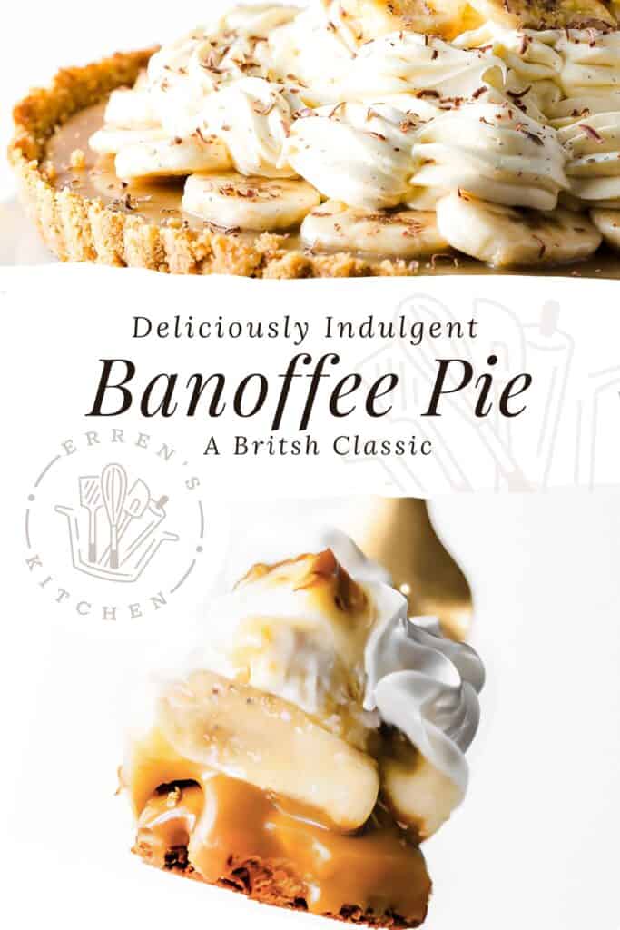 a Pinterest pin showing A Banoffee Pie on a cake stand and a close up image of a forkful of the pie