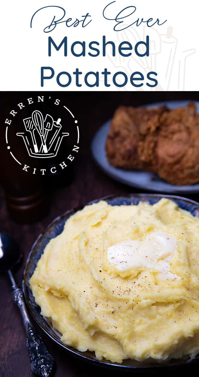 Best Ever Mashed Potatoes - Erren's Kitchen