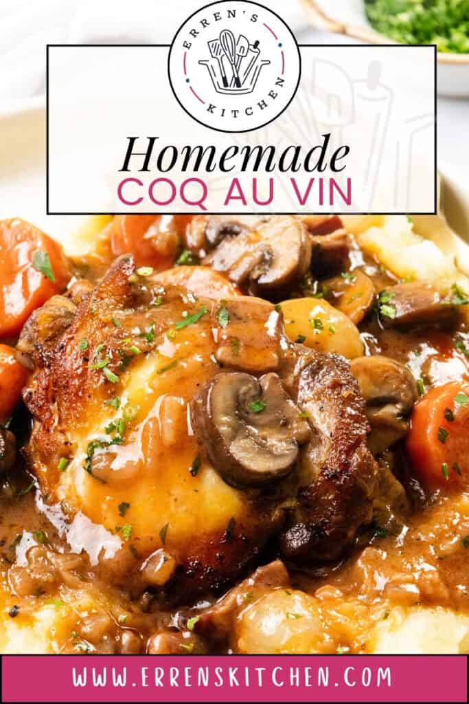 A plate of irresistible Coq Au Vin showcases tender chicken, earthy mushrooms, carrots, and herbs in a sumptuous brown sauce over creamy mashed potatoes. At the top sits an "Erren's Kitchen" logo with a website URL neatly placed below.