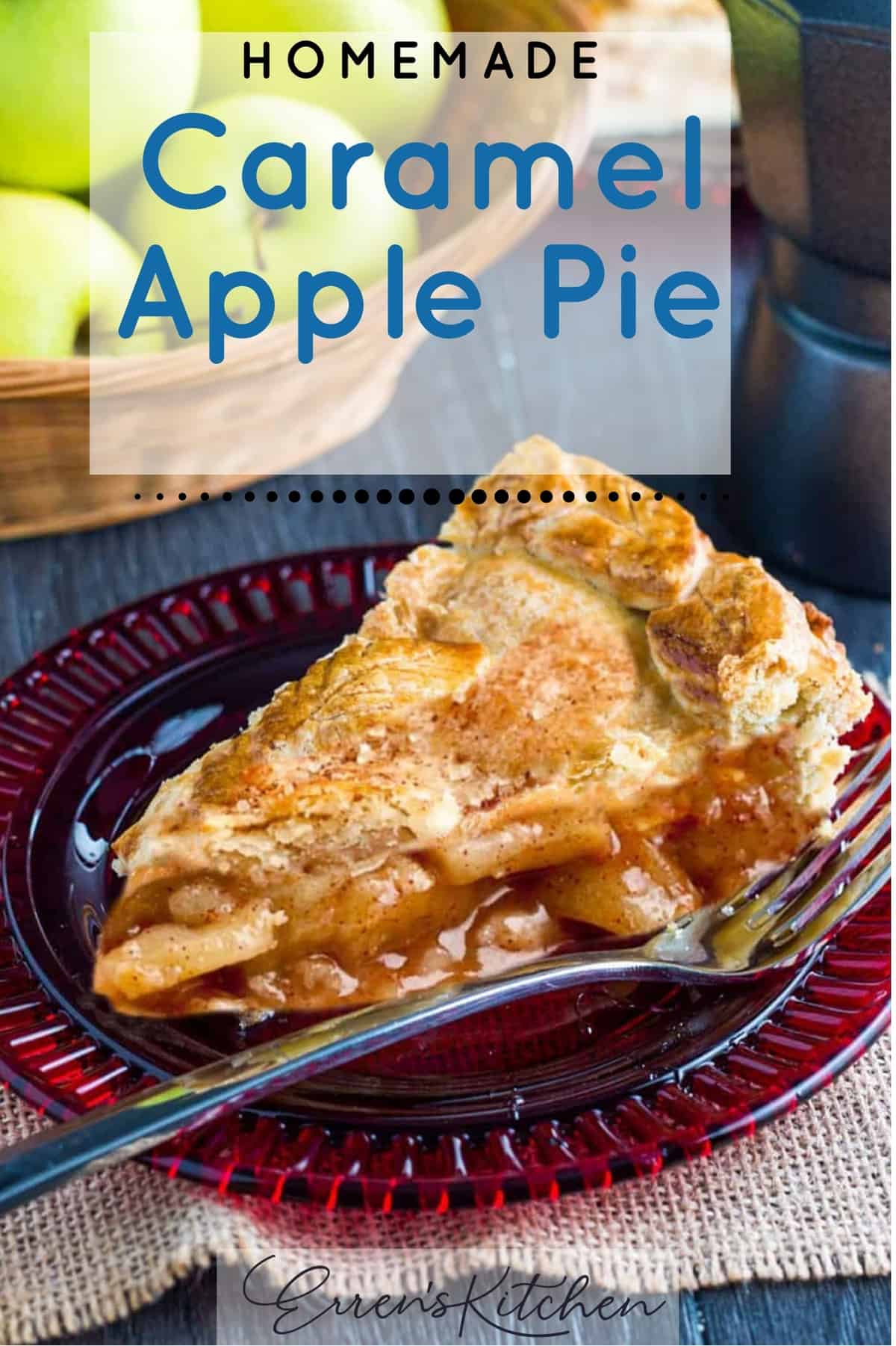 Caramel Apple Pie | Erren's Kitchen