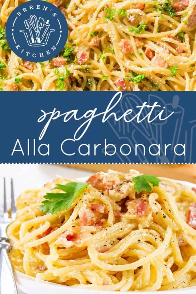 Spaghetti Alla Carbonara - Erren's Kitchen