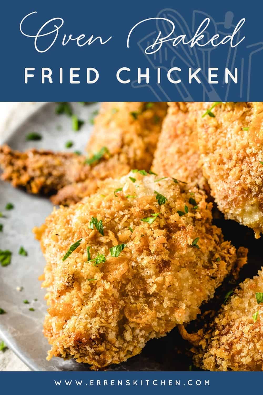 Easy Oven Fried Chicken | Erren's Kitchen