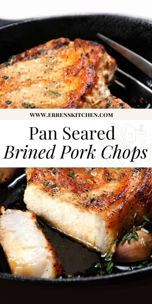 Pan Seared Brined Pork Chops - Erren's Kitchen