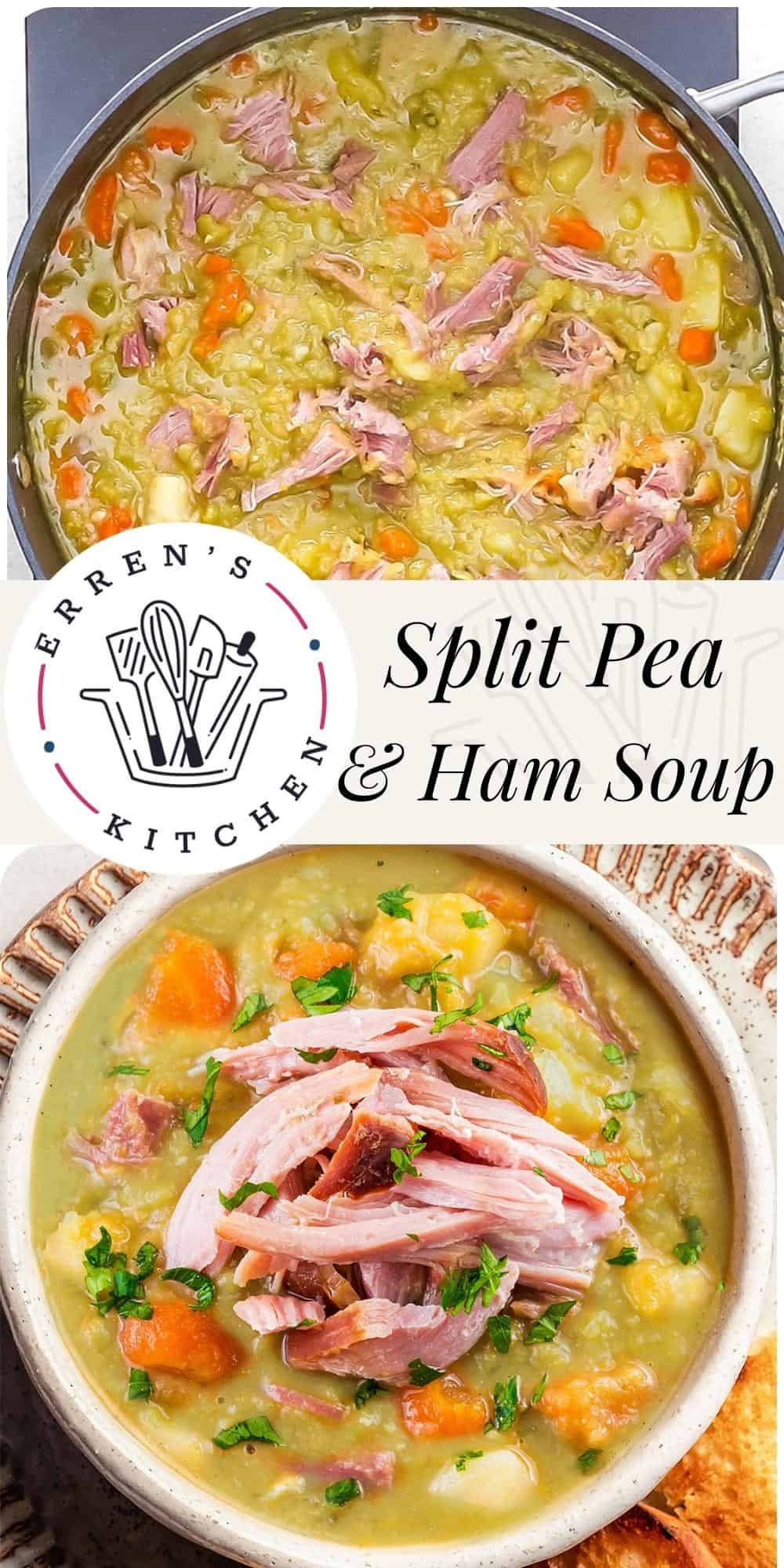 Split Pea and Ham Soup Erren's Kitchen