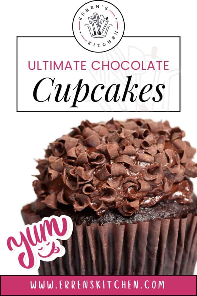 A rich and indulgent chocolate cupcake topped with a generous swirl of chocolate frosting and sprinkled with chocolate shavings. The cupcake is wrapped in a dark brown liner, contrasting with the 'Ultimate Chocolate Cupcakes' text and the Erren's Kitchen logo above, and the website address 'www.errenskitchen.com' below in a pink banner. The word 'yum' in a playful script adds a fun touch to the image.