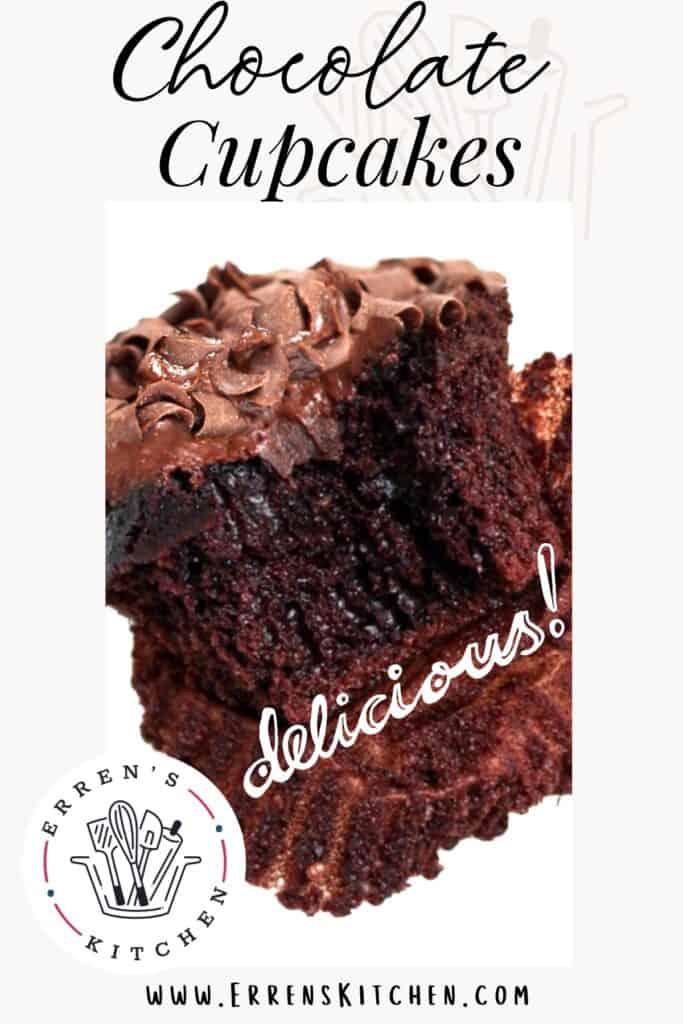 A close-up of a chocolate cupcake with a moist, rich texture visible from the bite taken out of it. The cupcake is topped with a swirl of glossy chocolate frosting and delicate chocolate shavings. 'Chocolate Cupcakes' is written in an elegant script at the top, with 'delicious!' in a handwritten-style font at the bottom, next to the Erren's Kitchen logo, indicating the creator of the recipe. The website address 'www.errenskitchen.com' is also included, inviting viewers to find out more.