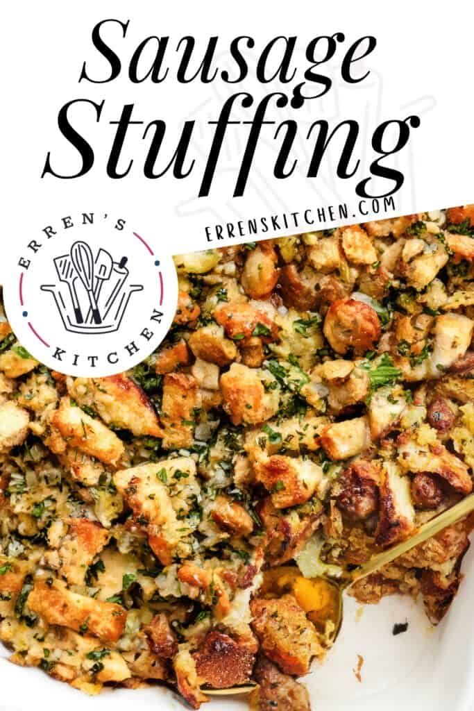 A pinterest pin showing a pan of sausage stuffing with a serving spoon in the pan.