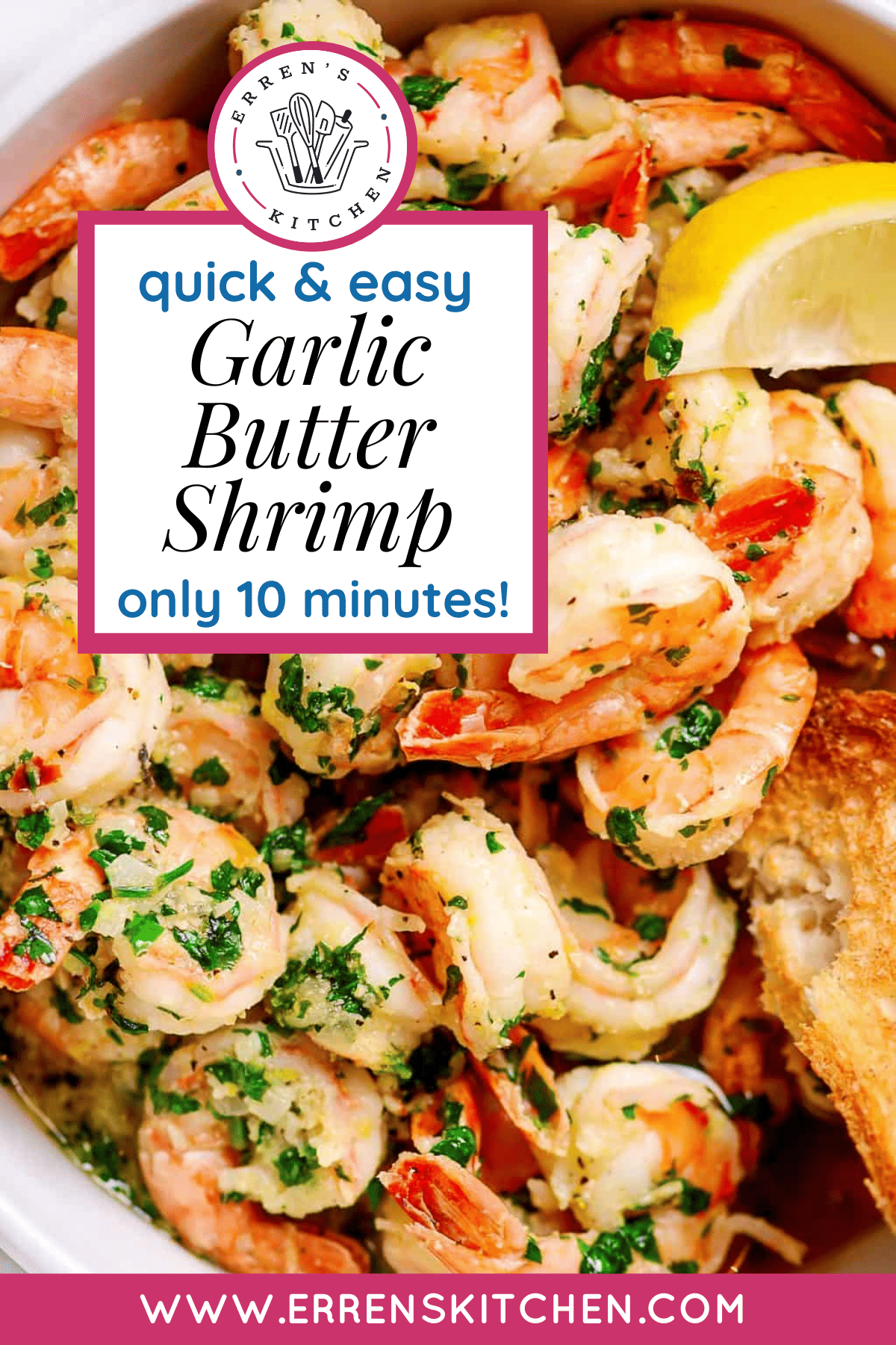 Garlic Butter Shrimp Errens Kitchen