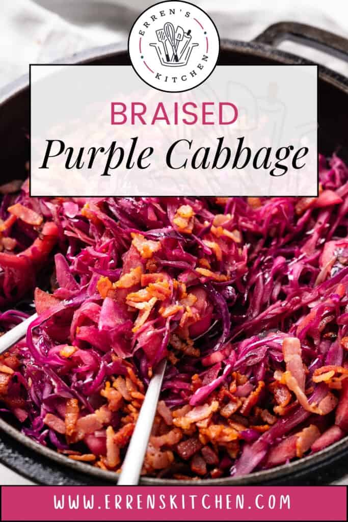 Promotional graphic for Erren's Kitchen featuring "BRAISED Purple Cabbage" recipe with an image of the dish, which includes shredded purple cabbage mixed with bacon bits, and the website address "www.errenskitchen.com" at the bottom.