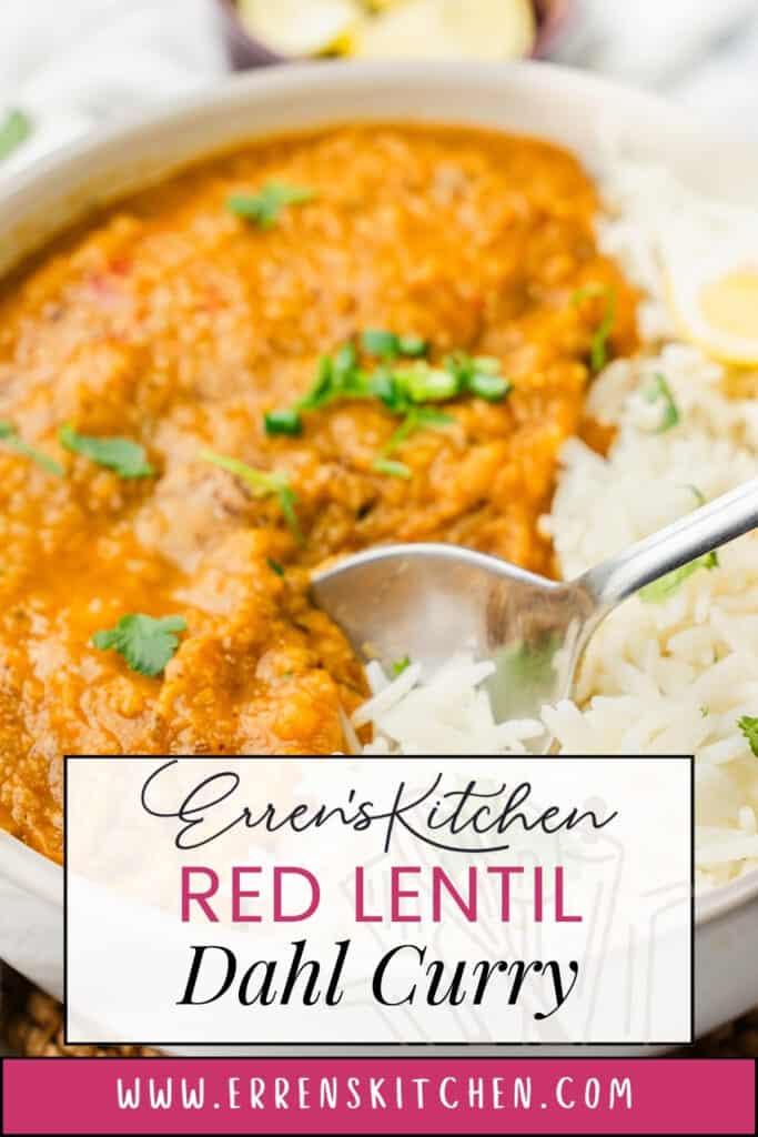 An image of red lentil dahl curry adorned with fresh herbs, with a spoonful being lifted, served over white rice, and slices of lemon in the background. The Erren's Kitchen logo is displayed at the top, with bold text "RED LENTIL Dahl Curry" overlaid on the image, and the website "www.errenskitchen.com" featured at the bottom.