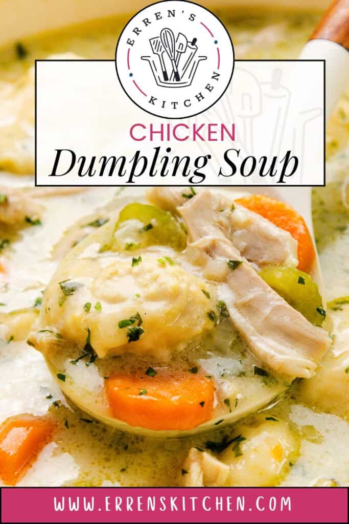 A close-up of a bowl of chicken dumpling soup, featuring chunks of chicken, dumplings, carrots, and herbs. The image includes a header with "Erren's Kitchen" and the text "Dumpling Soup Recipe" above the bowl. Website URL is at the bottom.