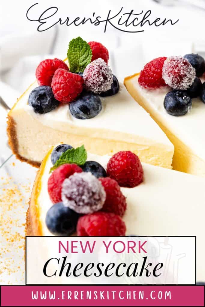 A classic New York Cheesecake crowned with raspberries, blueberries, and a fresh mint leaf. "Erren's Kitchen" and "New York Cheesecake" are elegantly displayed, accompanied by a website link below.