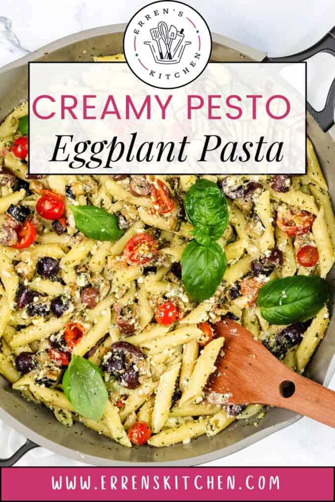 A skillet brimming with creamy ricotta pesto eggplant pasta is garnished with fresh basil leaves, juicy cherry tomatoes, and savory olives. A wooden spoon rests amidst the dish. The top banner reads "Erren's Kitchen - Creamy Pesto Eggplant Pasta.