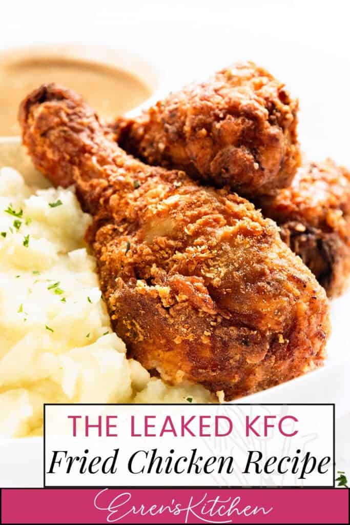 Close-up of two pieces of KFC-style fried chicken on a plate with mashed potatoes and gravy. Text reads: "The Leaked Recipe, Erren's Kitchen.