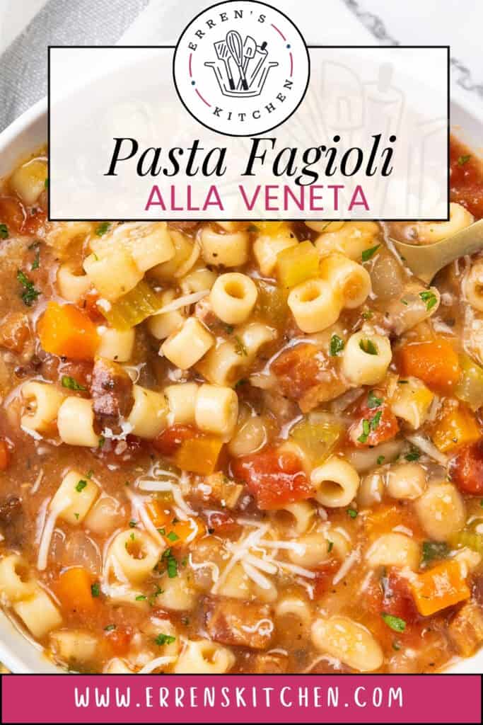 Savor a bowl of Pasta Fagioli Alla Veneta, highlighting ditalini pasta, vibrant vegetables such as carrots and celery, and hearty beans in a savory broth. Topped with grated cheese and herbs, this dish is a signature recipe featured with Erren's Kitchen's logo.